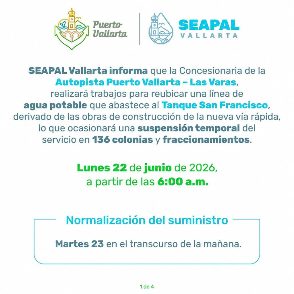 Por obras de la Concesionaria de la Autopista Puerto Vallarta – Las Varas, habrá falta de agua en 39% de colonias y fraccionamientos